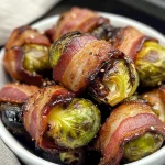 AIR FRYER BACON WRAPPED BRUSSEL SPROUTS